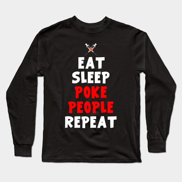 Eat Speep Poke People Repeat Costume Gift Long Sleeve T-Shirt by Ohooha